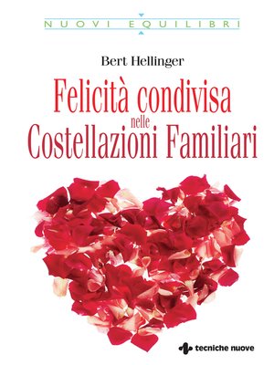 cover image of Felicità condivisa nelle Costellazioni Familiari